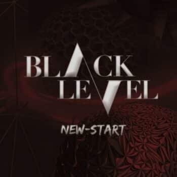 black level new start