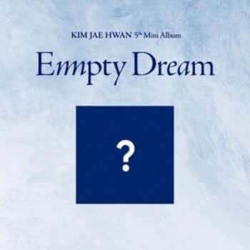 KIM JAE HWAN - EMPTY DREAM (5TH MINI ALBUM) (LIMITED EDITION)